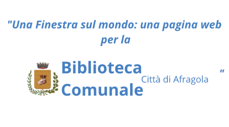 Comunicato di diffusione del progetto “Una Finestra sul mondo: una pagina web per la Biblioteca comunale”